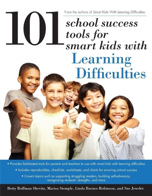 101 School Success Tools for Smart Kids with Learning Difficulties - Betty Roffman Shevitz, Linda Barnes-Robinson, Marisa Stemple