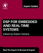 Cover-Bild zum Titel 'DSP for Embedded and Real-Time Systems' von 'Robert Oshana'