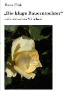 Cover-Bild zum Titel 'Die kluge Bauerntochter' von 'Hans Fink'