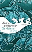 Cover-Bild zum Titel 'Die Kieferninseln' von 'Marion Poschmann'
