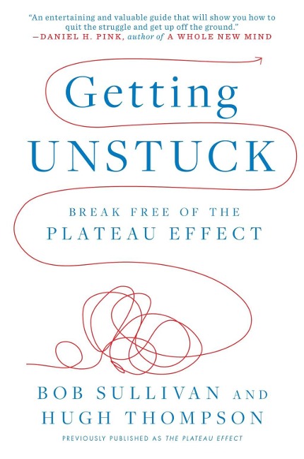 Getting Unstuck - Hugh Thompson, Bob Sullivan