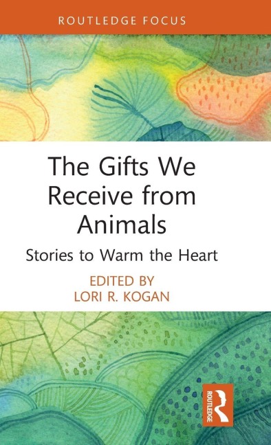 The Gifts We Receive from Animals - 