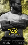 Cover-Bild zum Titel 'Tank (De Maanshine Task Force Serie, #2)' von 'Laramie Briscoe'