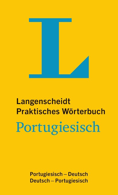Langenscheidt Praktisches Wörterbuch Portugiesisch - für Alltag und Reise - 