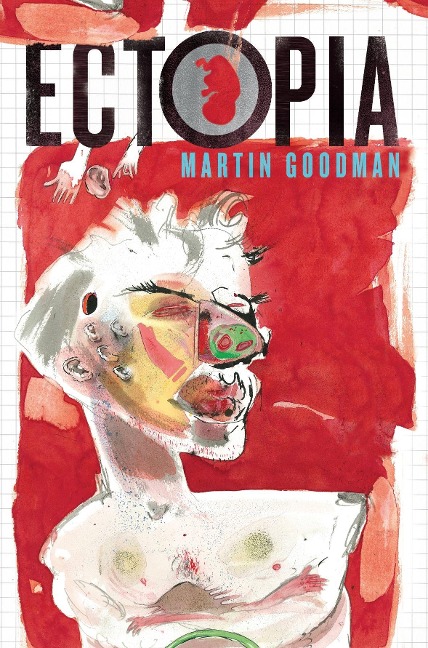 Ectopia - Martin Goodman