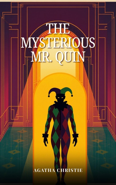 The Mysterious Mr. Quin - Agatha Christie