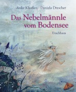 Cover-Bild zum Titel 'Das Nebelmännle vom Bodensee' von 'Anke Klaaßen'