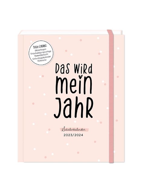 Schülerkalender 2023 / 2024 Das wird mein Jahr - 