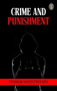 Cover-Bild zum Titel 'Crime and Punishment' von 'Fyodor Dostoyevsky'