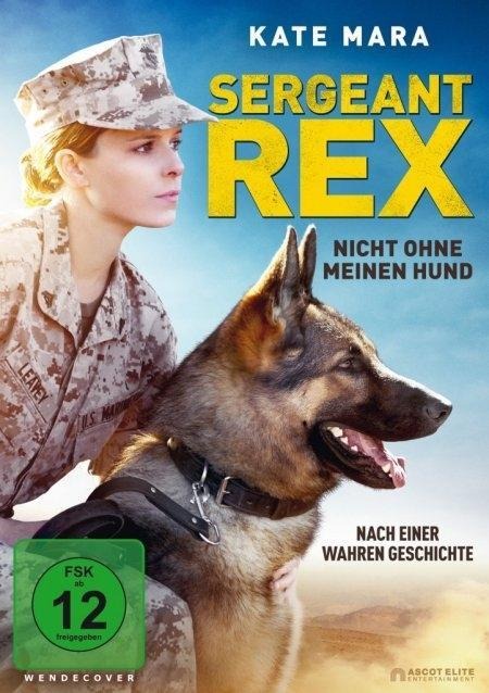 Sergeant Rex - Nicht ohne meinen Hund - Pamela Gray, Annie Mumolo, Tim Lovestedt, Mark Isham