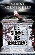 Cover-Bild zum Titel 'Die Stimme des Vergessens' von 'Sabine Kornbichler'