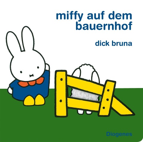 Miffy auf dem Bauernhof - Dick Bruna