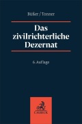 Cover-Bild zum Titel 'Das zivilrichterliche Dezernat' von 'Janko Büßer, Martin Tonner'