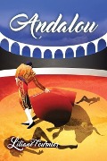 Cover-Bild zum Titel 'Andalou' von 'Liliane Fournier'
