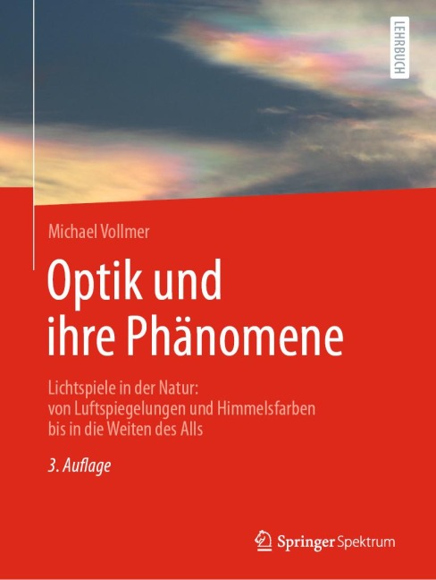 Optik und ihre Phänomene - Michael Vollmer