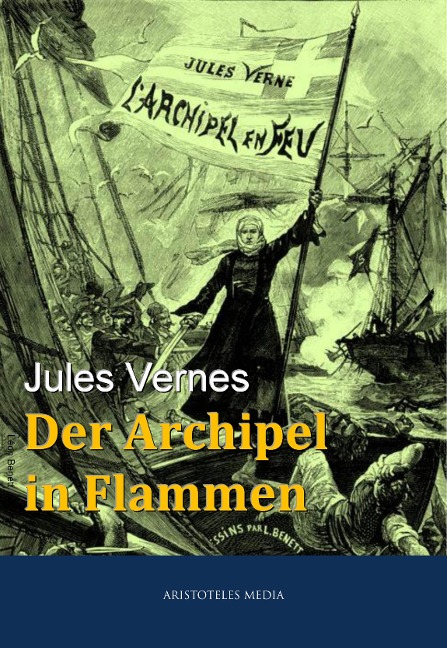 Der Archipel in Flammen - Jules Verne