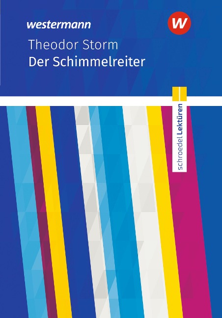 Der Schimmelreiter: Textausgabe - Theodor Storm