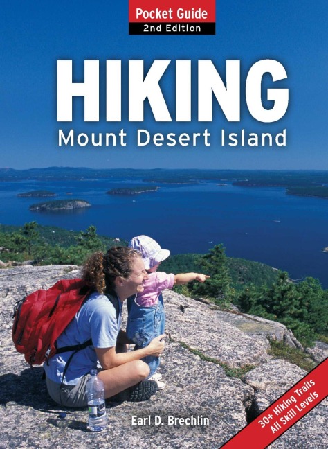 Hiking Mount Desert Island - Earl D. Brechlin