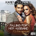 Falling for Her Husband - Karen Erickson