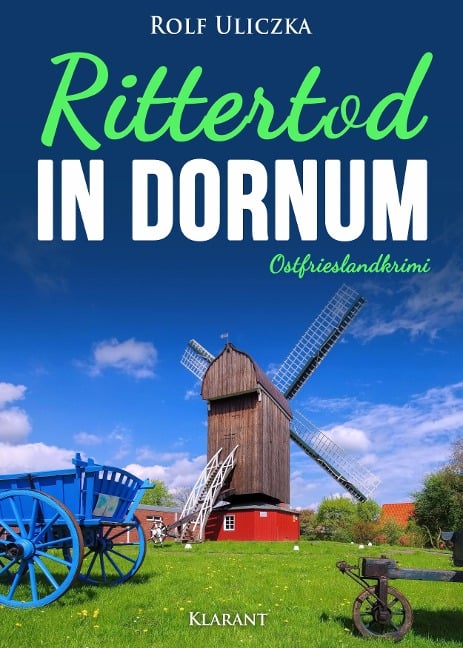 Rittertod in Dornum. Ostfrieslandkrimi - Rolf Uliczka