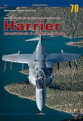 Hawker Siddeley (Bae), McDonnell-Douglas/Boeing Harrier Av-8s/Tav-8s & Av-8b/B+/Tav-8b - Salvador Mafé Huertas