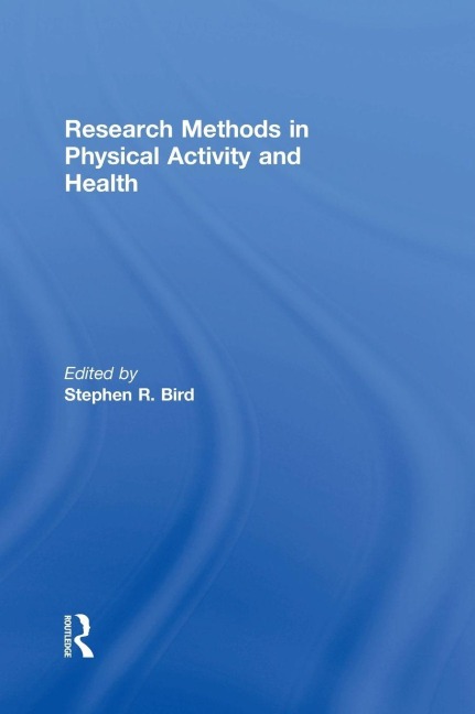 Research Methods in Physical Activity and Health - 