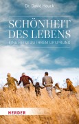 Cover-Bild zum Titel 'Schönheit des Lebens' von 'David Hauck'