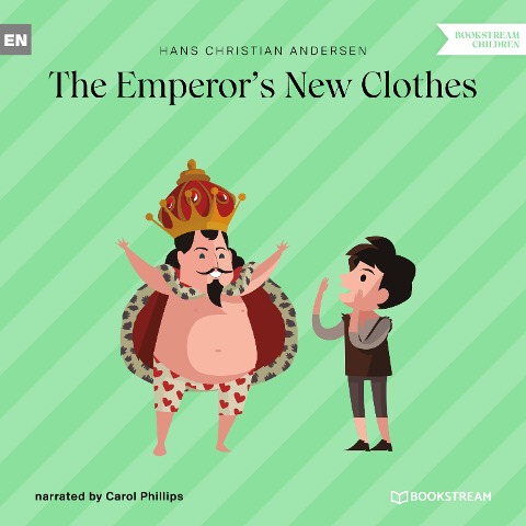 The Emperor's New Clothes - Hans Christian Andersen