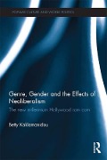 Cover-Bild zum Titel 'Genre, Gender and the Effects of Neoliberalism' von 'Betty Kaklamanidou'