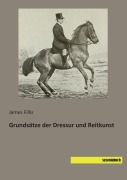 Cover-Bild zum Titel 'Grundsätze der Dressur und Reitkunst' von 'James Fillis'