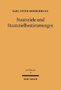 Cover-Bild zum Titel 'Staatsziele und Staatszielbestimmungen' von 'Karl-Peter Sommermann'