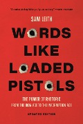 Cover-Bild zum Titel 'Words Like Loaded Pistols' von 'Sam Leith'
