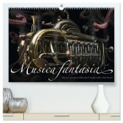 Musica fantásia - Die wundersame Welt des Fotokünstlers Olaf Bruhn (hochwertiger Premium Wandkalender 2026 DIN A2 quer), Kunstdruck in Hochglanz - Olaf Bruhn