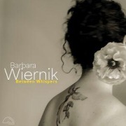 Cover-Bild zum Titel 'Between Whispers' von 'Barbara Wiernik'