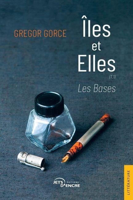 Îles et Elles - Gregor Gorce