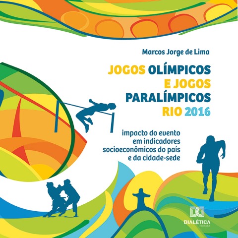 Jogos Olímpicos e Jogos Paralímpicos Rio 2016 - Marcos Jorge de Lima