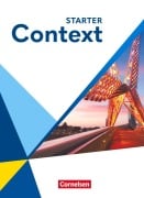 Cover-Bild zum Titel 'Context Starter. Schulbuch (Festeinband)' von 'Ramin Azadian, Irene Bartscherer, Andreas Sedlatschek, Claudia Krapp, Paul Maloney'
