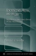 Cover-Bild zum Titel 'Adolescents, Media, and the Law' von 'Roger J. R. Levesque'