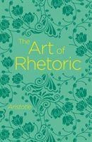 The Art of Rhetoric - Aristotle