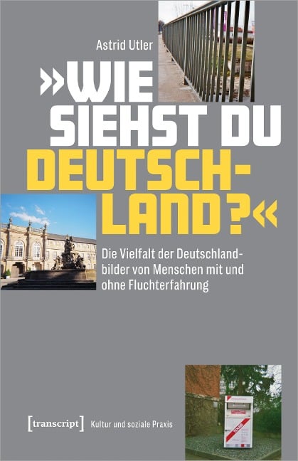 'Wie siehst Du Deutschland?' - Astrid Utler