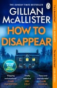 Cover-Bild zum Titel 'How to Disappear' von 'Gillian McAllister'