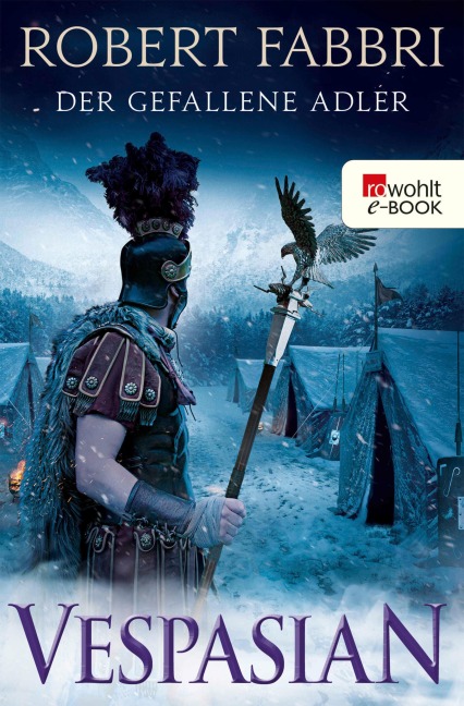 Vespasian: Der gefallene Adler - Robert Fabbri