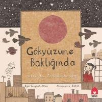 Gökyüzüne Baktiginda - Eylül senyürek Altas