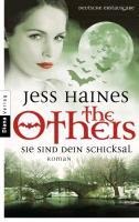 The Others - Sie sind Dein Schicksal - Jess Haines