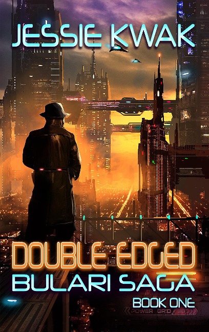 Double Edged (The Bulari Saga, #1) - Jessie Kwak