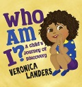 Who Am I? - Veronica Landers