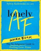 Cover-Bild zum Titel 'Lonely AF Workbook' von 'Sylvia Kalicinski'