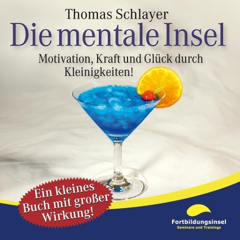 Die mentale Insel - Thomas Schlayer