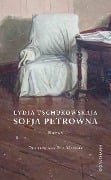 Sofja Petrowna - Lydia Tschukowskaja