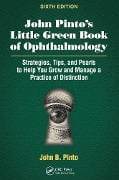 Cover-Bild zum Titel 'John Pinto's Little Green Book of Ophthalmology' von 'John B. Pinto'